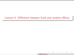 Lecture 4: Difference between fixed and random effects