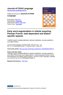 Early word segmentation in infants acquiring Parisian French: Task