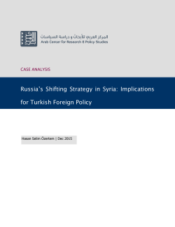 Russia`s Shifting Strategy in Syria: Implications for Turkish Foreign