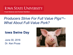 Producers Strive For Full Value Pigs&trade;&ndash; What About Full