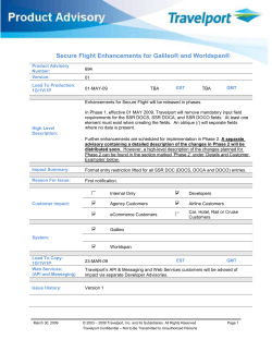 Secure Flight Enhancements for Galileo® and Worldspan®