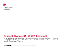 Grade 3: Module 3A: Unit 2: Lesson 9 Revising Scenes: Using