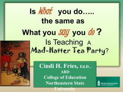 Is What you do&hellip;.. the same as What you say you do ? Is Teaching A