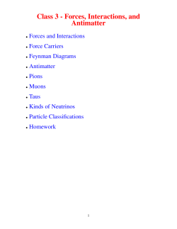 Class 3 - Forces, Interactions, and Antimatter