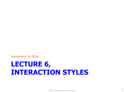 LECTURE 6, INTERACTION STYLES