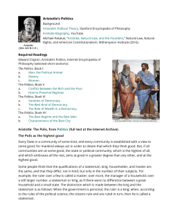 Aristotle`s Politics Aristotle: The Polis, from Politics