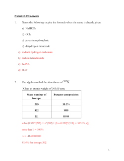 1. Name the following or give the formula when the name is already