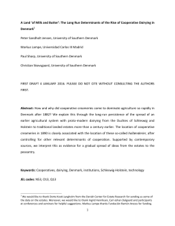 A Land `of Milk and Butter`: The Long Run Determinants of the