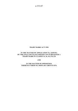Trade Marks Inter Partes Decision (O/353/07)