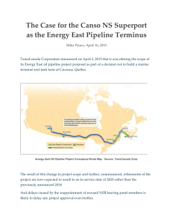 The Case for the Canso NS Superport as the Energy East Pipeline