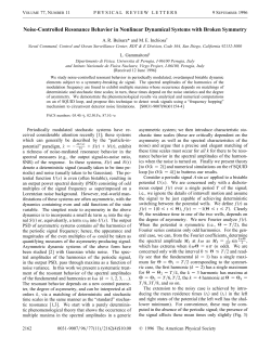 Noise-Controlled Resonance Behavior in