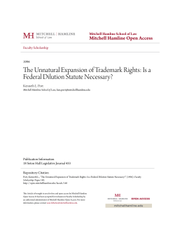 The Unnatural Expansion of Trademark Rights: Is a Federal Dilution