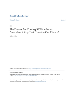The Drones Are Coming! Will the Fourth Amendment Stop Their