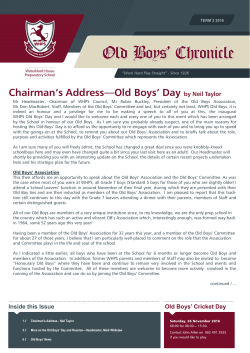 Chairman`s Address&mdash;Old Boys` Day by Neil Taylor