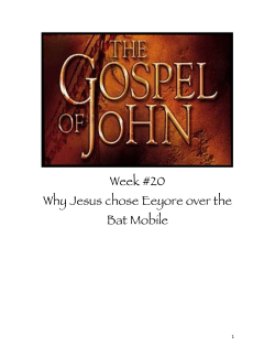Week #20 Why Jesus chose Eeyore over the Bat Mobile