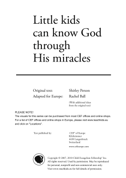 Little kids can know God through His miracles