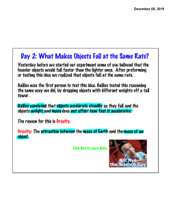 Day 2: What Makes Objects Fall at the Same Rate?