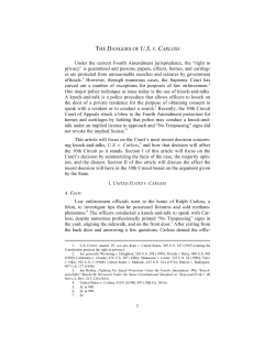 1 THE DANGERS OF U.S. V. CARLOSS Under the current Fourth