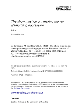 The show must go on: making money glamorizing oppression