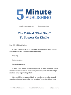 The Critical &ldquo;First Step&rdquo; To Success On Kindle
