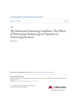 The Minnesota Sentencing Guidelines: The Effects of Determinate