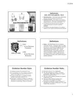 LEO: Lose Electrons Oxidation GER: Gain Electrons Reduction GER