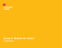 Grade 6: Module 3A: Unit 2: Overview