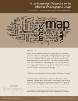 A Lay Mapmaker`s Perspective on the Dilemma of Cartographic