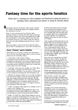 Fantasy time for the sports fanatics