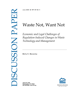 Waste Not, Want Not: Economic and Legal Challenges of