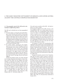 4. THe eARLy NeOLITHIC SeTTLeMeNT OF MORAVIA AND LOweR