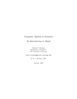 Computer Algebra in Statistics An Introduction to Maple