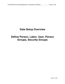 Data Setup Overview Define Person, Labor, User, Person