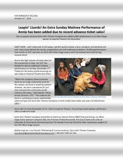 Leapin` Lizards! An Extra Sunday Matinee Performance of Annie has