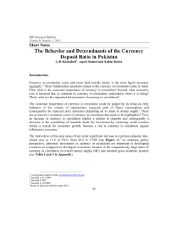 The Behavior and Determinants of the Currency Deposit Ratio in