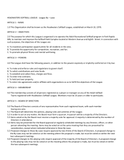 HEADWATERS SOFTBALL LEAGUE: League By &ndash; Laws ARTICLE