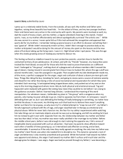 Laura`s Story submitted by Laura I grew up in a relatively stable