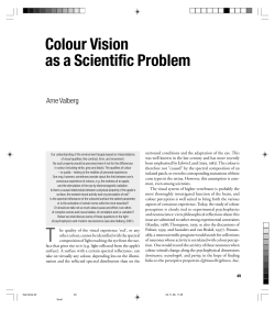 Colour Vision as a Scientific Problem