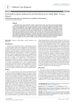 Oral Hydrocodone Induced Acute Psychosis in an Adult Male: A