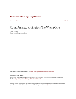 Court-Annexed Arbitration: The Wrong Cure