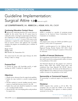 Guideline Implementation: Surgical Attire 1.0 www.aorn.org/CE