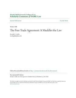 The Free Trade Agreement: It Muddles the Law