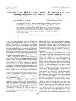 Distinctive Features Hold a Privileged Status in the