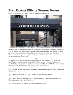 Bret Easton Ellis is Vernon Downs