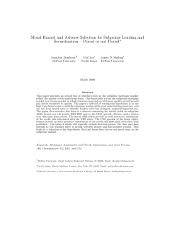 Moral Hazard and Adverse Selection for Subprime Lending and