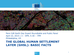 THE GLOBAL HUMAN SETTLEMENT LAYER (GHSL): BASIC FACTS