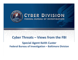 Cyber Threats &ndash; Views from the FBI