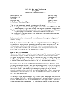 HIST 454 &ndash; The Age of the Samurai Spring 2007 Tuesdays and