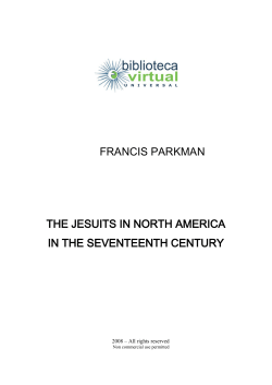 francis parkman the jesuits in north america in the seventeenth century