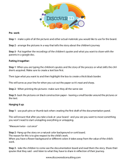 Pre- work: Step 1 - make a pile of all the pictures and other actual